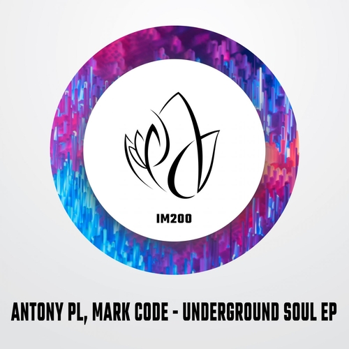 Antony PL, Mark Code - Underground Soul EP